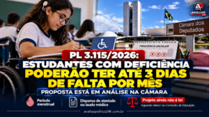 PL 3.115/2026: estudantes com deficiência poderão ter até 3 dias de falta por mês