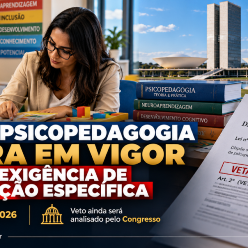 Lei da psicopedagogia entra em vigor com veto à exigência de formação específica