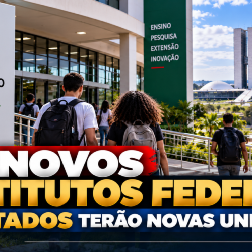 Novos Institutos Federais: veja as 19 unidades autorizadas pelo governo em 12 Estados