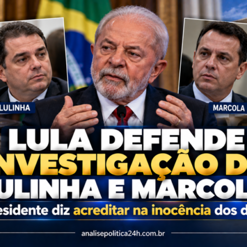 Lula defende investigação de Lulinha e Marcola e diz acreditar na inocência dos dois